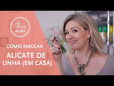 COMO AMOLAR /AFIAR ALICATE DE UNHA (EM CASA) | A DICA DO DIA COM FLÁVIA FERRARI
