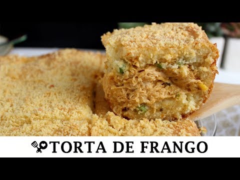 TORTA DE FRANGO CREMOSO - RECEITAS QUE AMO